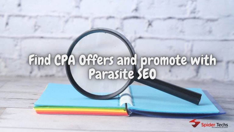 How To Find CPA Offers & Promote With Parasite SEO