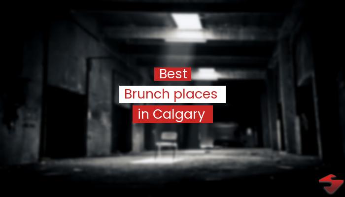 Best Brunch Places In Calgary  2023