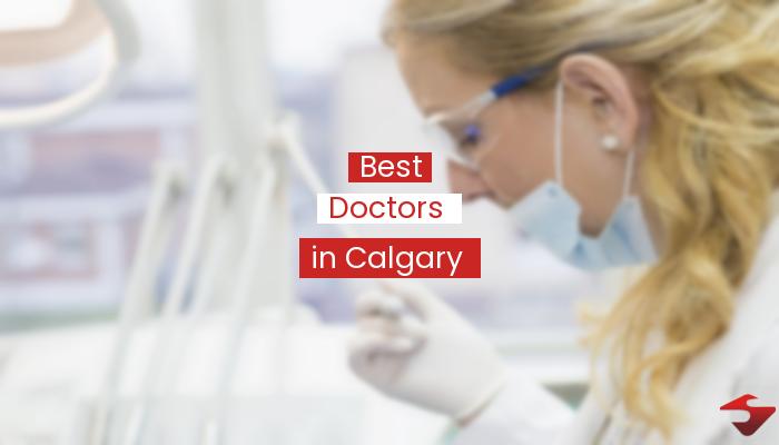 Best Doctors In Calgary  2023