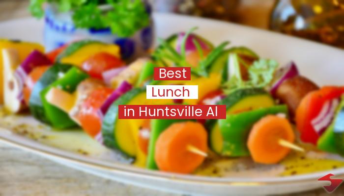 Best Lunch In Huntsville Al  2023